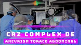 ANEVRISMUL TORACO ABDOMINAL