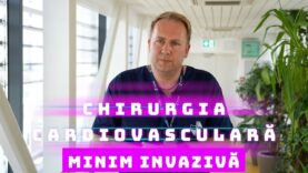 CHIRURGIA CARDIOVASCULARĂ MINIM INVAZIVĂ