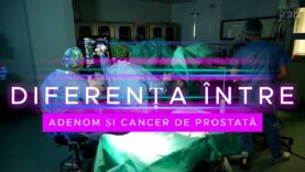 DIFERENȚA ÎNTRE ADENOM ȘI CANCER DE PROSTATĂ