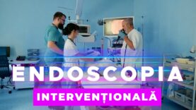 ENDOSCOPIA INTERVENȚIONALĂ