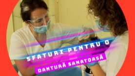 SFATURI PENTRU O DANTURĂ SĂNĂTOASĂ