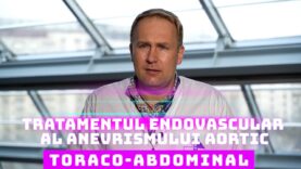 TRATAMENTUL ENDOVASCULAR AL ANEVRISMULUI TORACO-ABDOMINAL