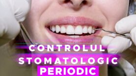 CONTROLUL STOMATOLOGIC PERIODIC