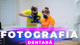 FOTOGRAFIA DENTARĂ