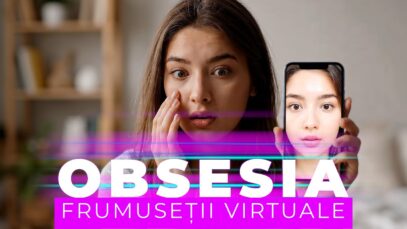 OBSESIA FRUMUSETII VIRTUALE